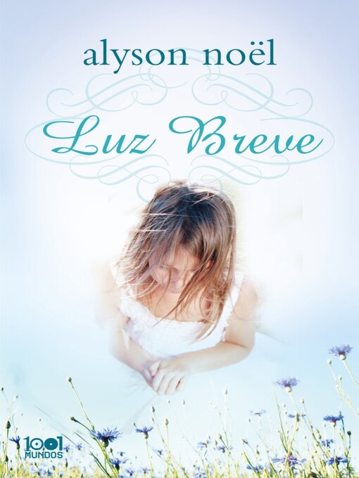 Title details for Luz Breve by Alyson Nöel - Available